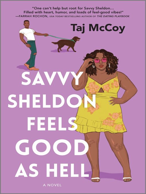 Title details for Savvy Sheldon Feels Good as Hell by Taj McCoy - Wait list